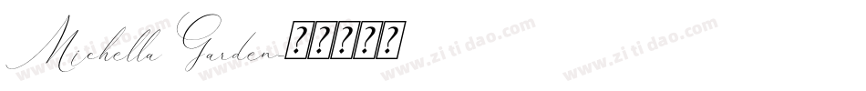 Michella Garden字体转换